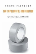 Cover: Topological Imagination - Harvard University Press