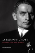 Cover: Lysenko's Ghost - Harvard University Press