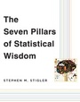 Cover: Seven Pillars of Statistical Wisdom - Harvard University Press