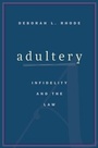 Cover: Adultery - Harvard University Press