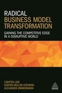 Cover: Radical Business Model Transformation - Kogan Page Ltd