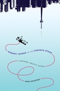 Cover: Robert Lepage on the Toronto Stage - De Gruyter