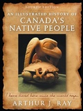 Cover: Illustrated History of Canada's Native People, Fourth Edition - De Gruyter