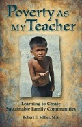 Cover: Poverty As My Teacher - Our Family Orphan Communities, Inc.