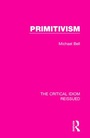 Cover: Primitivism - Routledge