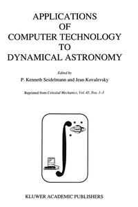 Enlarge image Cover: Applications of Computer Technology to Dynamical Astronomy - Kluwer Academic Publishers