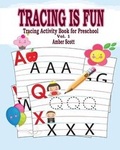 Cover: Tracing is Fun (Tracing Activity Book for Preschool) Vol. 1 - Blurb