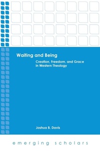 Enlarge image Cover: Waiting and Being - Fortress Press,U.S.