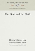 Cover: Duel & Oath Pb - University of Pennsylvania Press