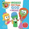 Cover: VeggieTales: Whenever You Fear, God Is Near, a Digital Pop-Up Book (padded) - Broadman & Holman Publishers