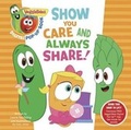 Cover: VeggieTales: Show You Care and Always Share, a Digital Pop-Up Book (padded) - Broadman & Holman Publishers