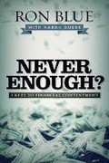 Cover: Never Enough? - Broadman & Holman Publishers