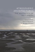 Cover: Atmospheric Architectures - Bloomsbury Academic