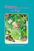 Cover: Pedro 'n' Pip - Bookbaby