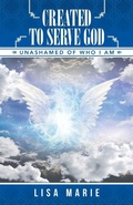 Cover: Created to Serve God - iUniverse