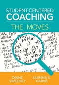 Cover: Student-Centered Coaching: The Moves - Corwin Press Inc