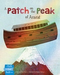 Cover: Patch On The Peak Of Ararat, A - Tyndale House Publishers
