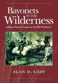 Cover: Bayonets in the Wilderness - University of Oklahoma Press