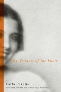 Cover: My Version of the Facts - Northwestern University Press