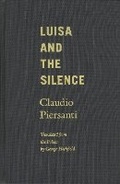 Cover: Luisa and the Silence - Northwestern University Press