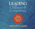 Cover: Leading with Character and Competence - Dreamscape Media