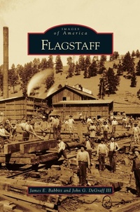 Enlarge image Cover: Flagstaff - Arcadia Publishing Library Editions