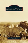 Cover: Around Tilton - Arcadia Publishing Library Editions