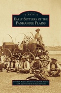 Cover: Early Settlers of the Panhandle Plains - Arcadia Publishing Library Editions