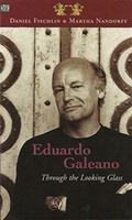 Cover: Eduardo Galeano: Through The Looking Glass - Through The Looking Glass - Black Rose Books