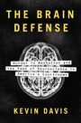 Cover: The Brain Defense - The Penguin Press