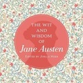 Cover: The Wit and Wisdom of Jane Austen - Cider Mill Press Book Publishers LLC