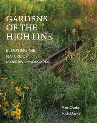 Enlarge image Cover: Gardens of the High Line - Timber Press