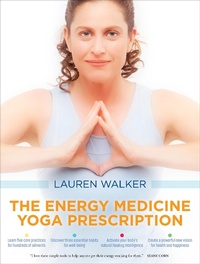 Abbildung von: The Energy Medicine Yoga Prescription - Sounds True Inc