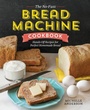 Cover: The No-Fuss Bread Machine Cookbook - Rockridge University Press