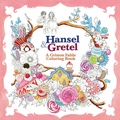 Cover: Hansel and Gretel: A Grimm Fable Coloring Book - Seven Seas Entertainment, LLC