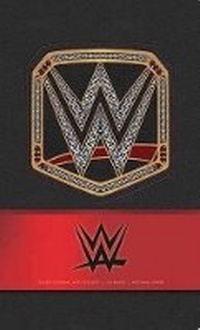 Enlarge image Cover: WWE Hardcover Ruled Journal: Volume 1 - Insight Editions