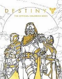 Enlarge image Cover: Destiny: The Official Coloring Book - Insight Editions