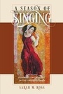 Cover: Season of Singing - Brandeis University Press