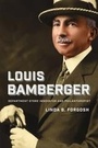 Cover: Louis Bamberger - Brandeis University Press
