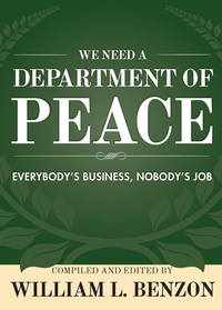 Enlarge image Cover: We Need a Department of Peace - Wheatmark