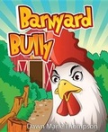 Cover: Barnyard Bully - Mascot Books