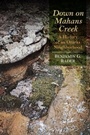 Cover: Down on Mahans Creek - University of Arkansas Press