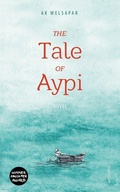 Cover: The Tale of Aypi - Glagoslav Publications Ltd