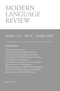 Enlarge image Cover: Modern Language Review (111 - Modern Humanities Research Association