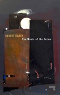 Cover: The Music of the Future - Repeater Books