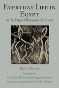 Cover: Everyday Life in Egypt in the Days of Ramesses the Great - University of Pennsylvania Press