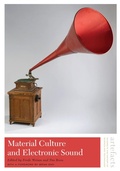 Cover: Material Culture and Electronic Sound - Smithsonian Institution Scholarly Press