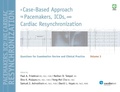 Cover: A Case-Based Approach to Pacemakers, ICDs, and Cardiac Resynchronization, Vol. 3 - Cardiotext Publishing