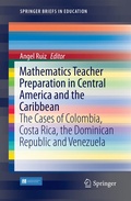 Cover: Mathematics Teacher Preparation in Central America and the Caribbean - Springer