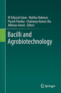 Enlarge image Cover: Bacilli and Agrobiotechnology - Springer
